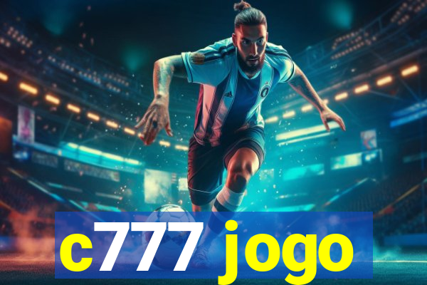 c777 jogo